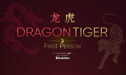 First Person Dragon Tiger trực tuyến – Game đánh bài online ăn tiền thật!