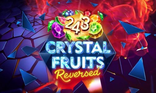 243 Crystal Fruits Reversed slot review – Chơi miễn phí – Game slot hay 2021